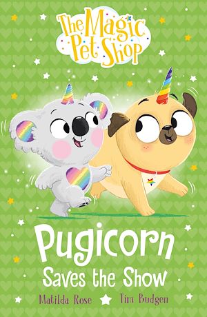 Téléchargez le livre :  Pugicorn Saves the Show