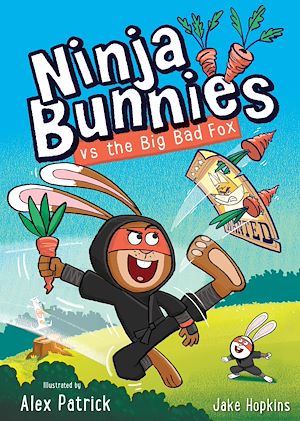 Download the eBook: Ninja Bunnies Vs The Big Bad Fox