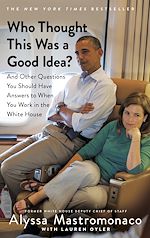 Télécharger le livre :  Who Thought This Was a Good Idea?