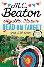 Télécharger le livre :  Agatha Raisin: Dead on Target