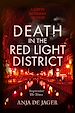 Télécharger le livre :  Death in the Red Light District