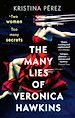 Télécharger le livre :  The Many Lies of Veronica Hawkins