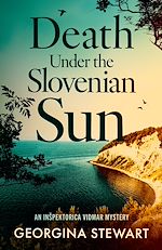 Download this eBook Death Under the Slovenian Sun