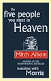 Télécharger le livre :  The Five People You Meet In Heaven