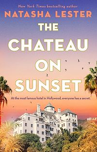 Download this ebook The Chateau on Sunset