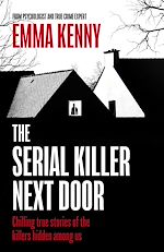 Télécharger le livre :  The Serial Killer Next Door