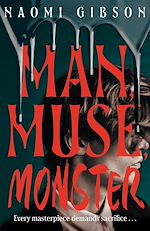 Télécharger le livre :  Man, Muse, Monster