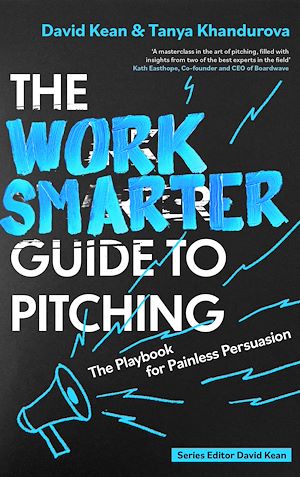 Téléchargez le livre :  The Work Smarter Guide to Pitching