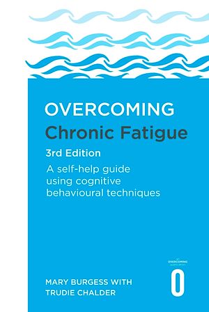 Download the eBook: Overcoming Chronic Fatigue 3rd Edition