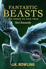 Télécharger le livre :  Fantastic Beasts and Where to Find Them