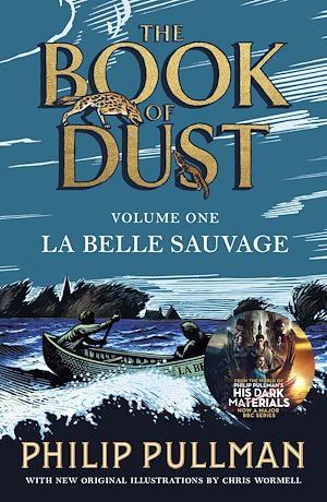 Téléchargez le livre :  La Belle Sauvage: The Book of Dust Volume One