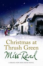 Télécharger le livre :  Christmas at Thrush Green