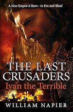 Télécharger le livre :  The Last Crusaders: Ivan the Terrible
