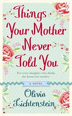 Télécharger le livre :  Things Your Mother Never Told You
