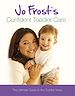 Télécharger le livre :  Jo Frost's Confident Toddler Care