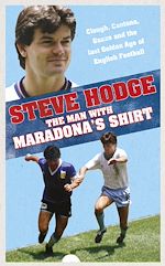 Télécharger le livre :  The Man With Maradona's Shirt