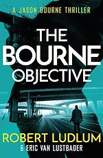Télécharger le livre :  Robert Ludlum's The Bourne Objective
