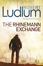 Télécharger le livre :  The Rhinemann Exchange