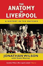 Télécharger le livre :  The Anatomy of Liverpool