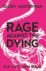 Télécharger le livre :  Rage Against the Dying