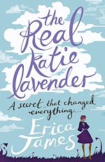 Télécharger le livre :  The Real Katie Lavender