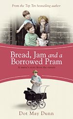 Télécharger le livre :  Bread, Jam and a Borrowed Pram