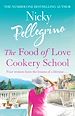 Télécharger le livre :  The Food of Love Cookery School