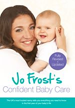 Télécharger le livre :  Jo Frost's Confident Baby Care