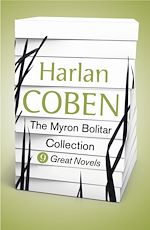 Télécharger le livre :  Harlan Coben - The Myron Bolitar Collection (ebook)
