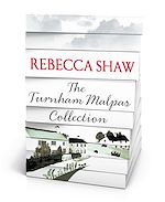 Télécharger le livre :  Rebecca Shaw - The Turnham Malpas Collection