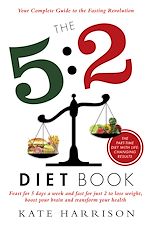 Télécharger le livre :  The 5:2 Diet Book