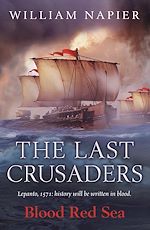 Télécharger le livre :  The Last Crusaders: Blood Red Sea
