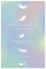 Télécharger le livre :  Mindfulness Plain & Simple