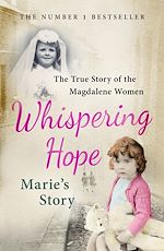 Télécharger le livre :  Whispering Hope - Marie's Story