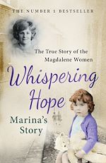 Télécharger le livre :  Whispering Hope - Marina's Story