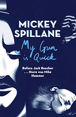 Télécharger le livre :  My Gun is Quick
