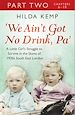 Télécharger le livre :  'We Ain't Got No Drink, Pa': Part 2