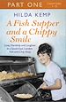 Télécharger le livre :  A Fish Supper and a Chippy Smile: Part 1