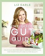 Télécharger le livre :  The Good Gut Guide