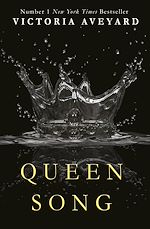 Télécharger le livre :  Queen Song (A Red Queen Novella)