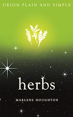 Download this eBook Herbs, Orion Plain and Simple