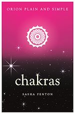Download this eBook Chakras, Orion Plain and Simple
