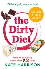 Télécharger le livre :  The Dirty Diet