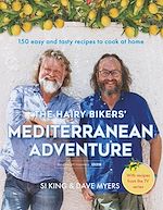 Télécharger le livre :  The Hairy Bikers' Mediterranean Adventure (TV tie-in)