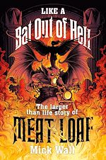 Télécharger le livre :  Like a Bat Out of Hell
