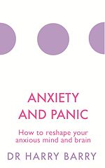 Télécharger le livre :  Anxiety and Panic