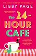 Télécharger le livre :  The 24-Hour Café