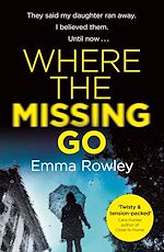 Télécharger le livre :  Where the Missing Go