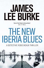 Télécharger le livre :  The New Iberia Blues