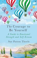 Télécharger le livre :  The Courage to be Yourself